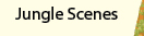 Jungle Scenes